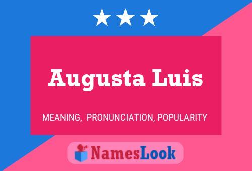 Póster del nombre Augusta Luis