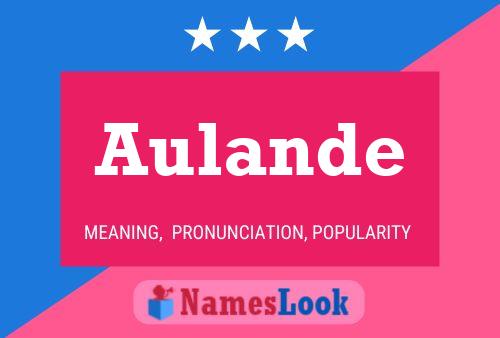 Póster del nombre Aulande