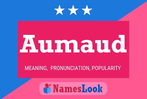 Póster del nombre Aumaud