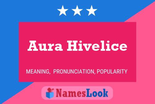 Póster del nombre Aura Hivelice