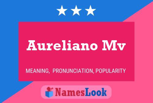 Póster del nombre Aureliano Mv