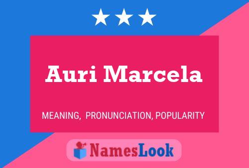 Póster del nombre Auri Marcela