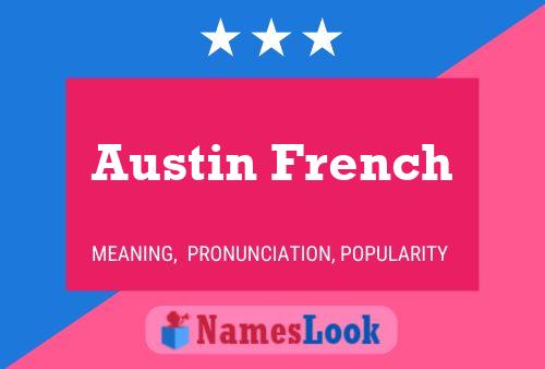 Póster del nombre Austin French