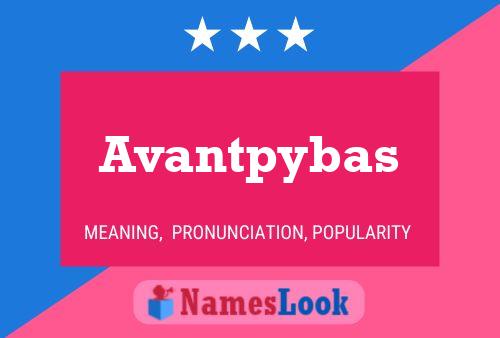 Póster del nombre Avantpybas