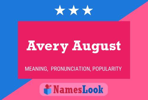 Póster del nombre Avery August