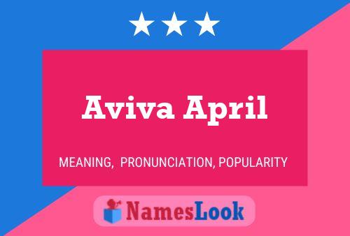 Póster del nombre Aviva April