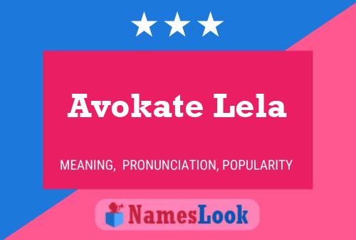 Póster del nombre Avokate Lela