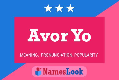 Póster del nombre Avor Yo