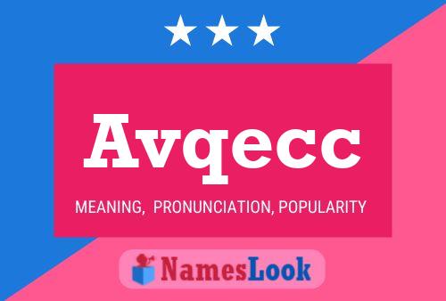 Póster del nombre Avqecc