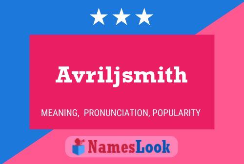 Póster del nombre Avriljsmith