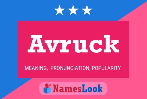 Póster del nombre Avruck