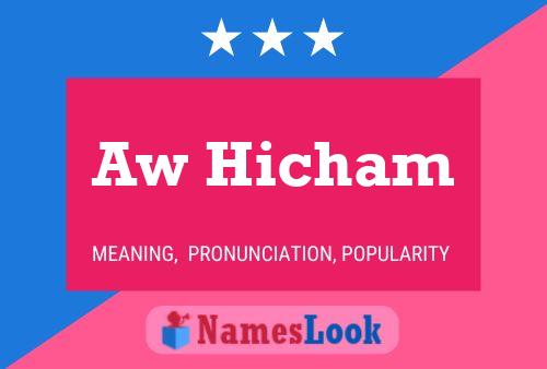 Póster del nombre Aw Hicham