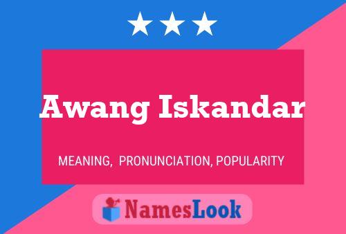 Póster del nombre Awang Iskandar