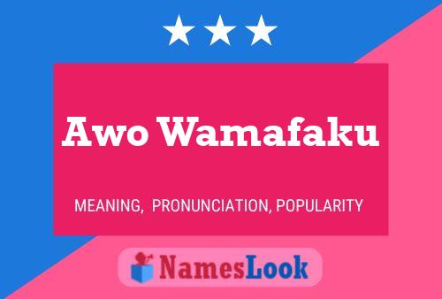 Póster del nombre Awo Wamafaku