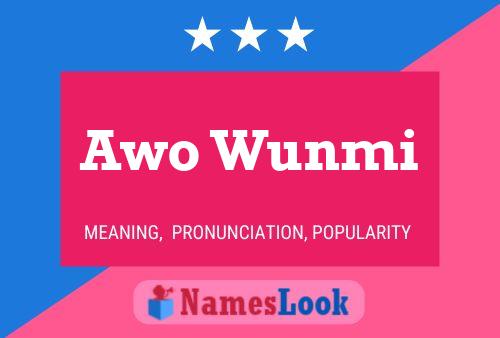 Póster del nombre Awo Wunmi