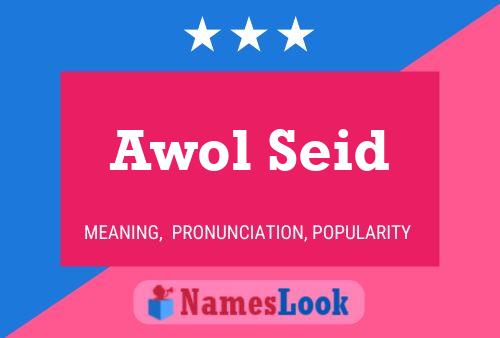 Póster del nombre Awol Seid