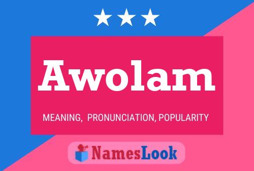 Póster del nombre Awolam