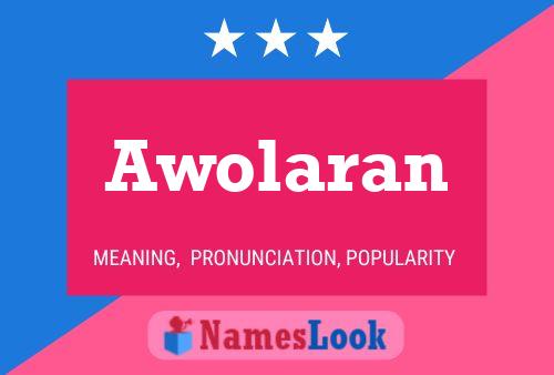 Póster del nombre Awolaran