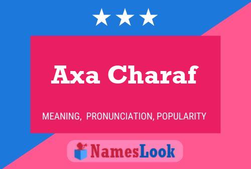 Póster del nombre Axa Charaf