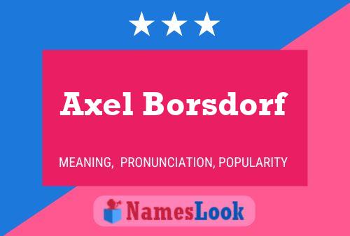 Póster del nombre Axel Borsdorf