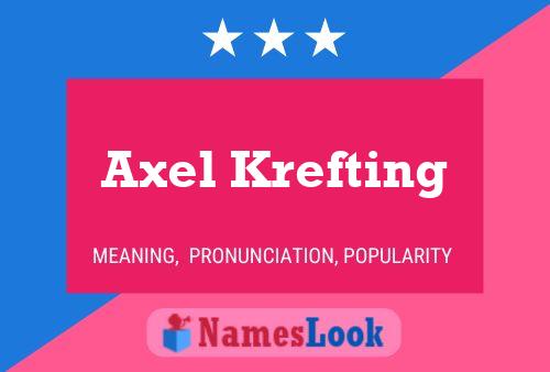 Póster del nombre Axel Krefting