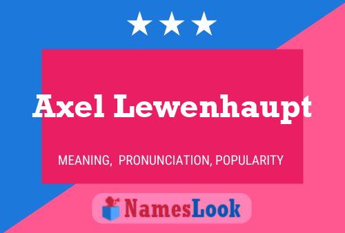 Póster del nombre Axel Lewenhaupt