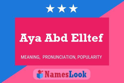 Póster del nombre Aya Abd Elltef