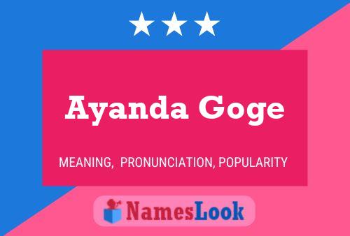 Póster del nombre Ayanda Goge