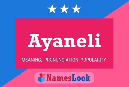 Póster del nombre Ayaneli