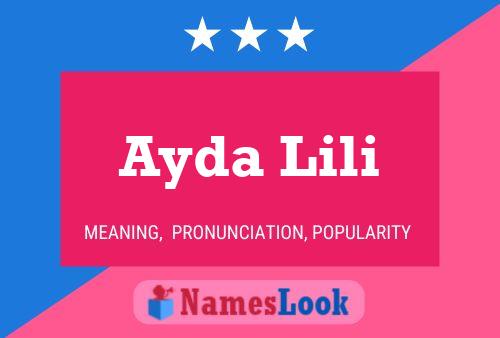 Póster del nombre Ayda Lili