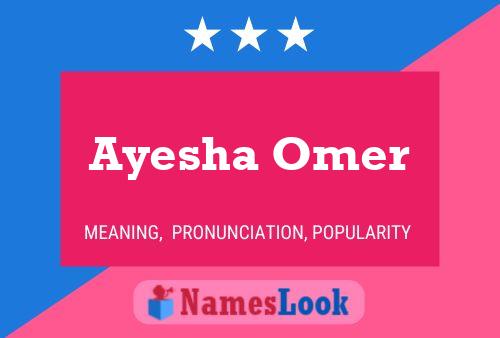 Póster del nombre Ayesha Omer