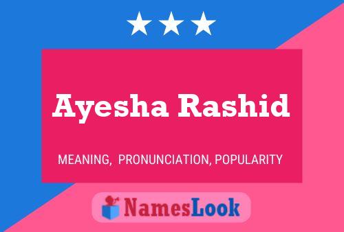 Póster del nombre Ayesha Rashid