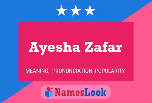 Póster del nombre Ayesha Zafar