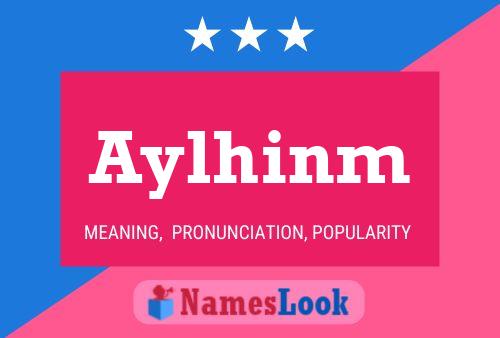 Póster del nombre Aylhinm