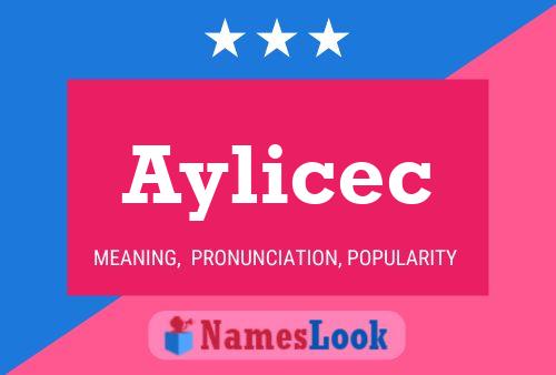 Póster del nombre Aylicec