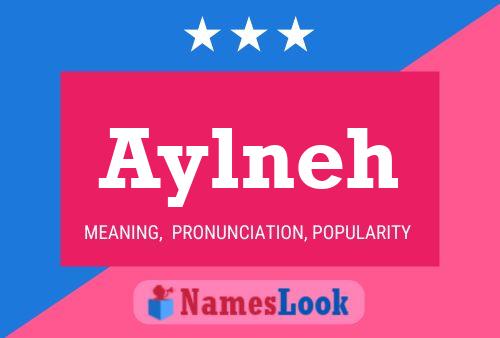 Póster del nombre Aylneh