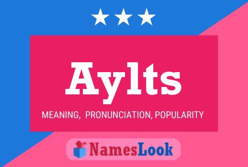 Póster del nombre Aylts