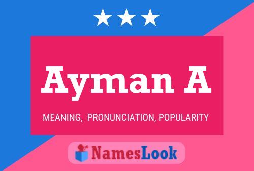 Póster del nombre Ayman A