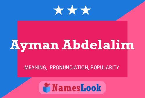 Póster del nombre Ayman Abdelalim