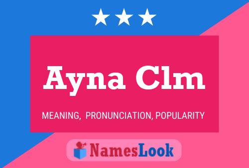 Póster del nombre Ayna Clm