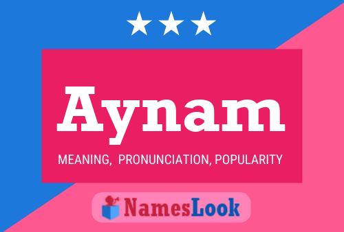 Póster del nombre Aynam