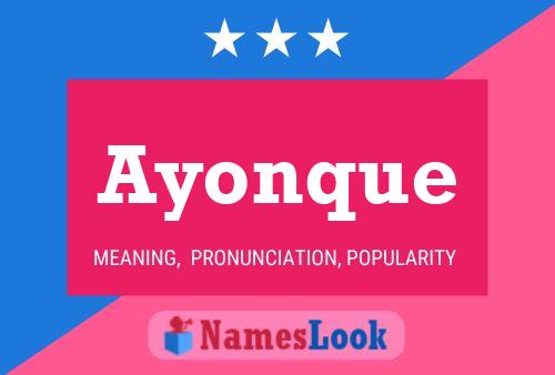 Póster del nombre Ayonque