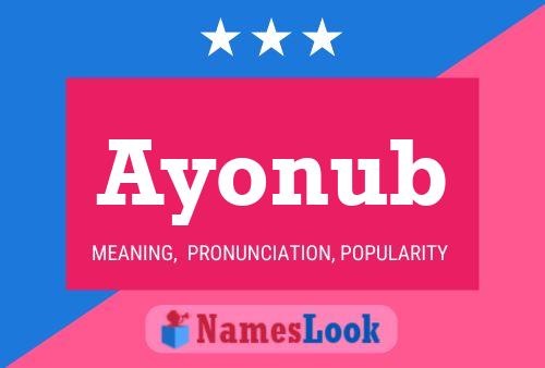 Póster del nombre Ayonub