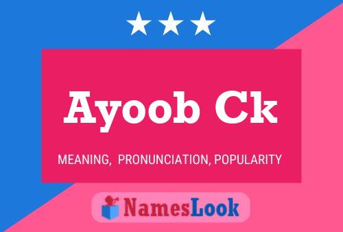 Póster del nombre Ayoob Ck