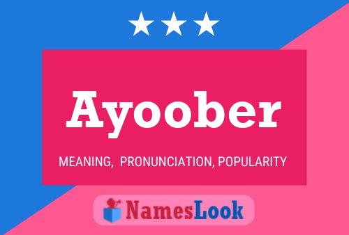 Póster del nombre Ayoober