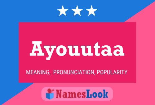 Póster del nombre Ayouutaa