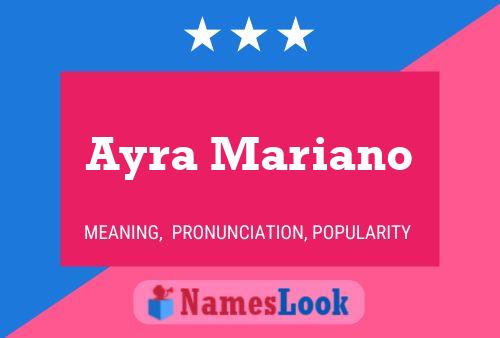 Póster del nombre Ayra Mariano