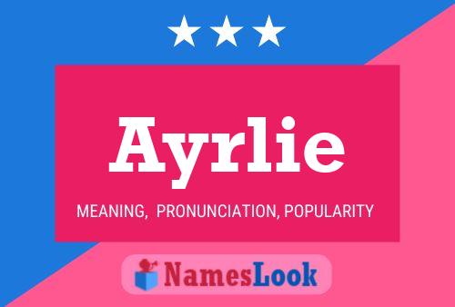 Póster del nombre Ayrlie