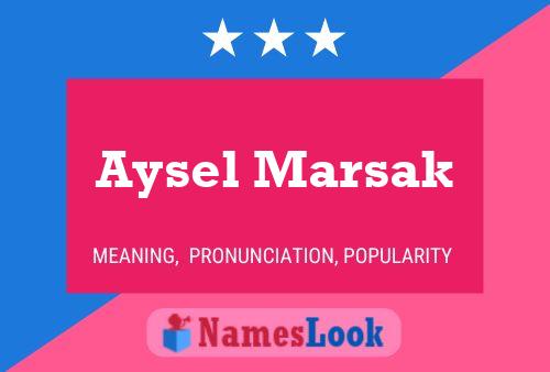 Póster del nombre Aysel Marsak