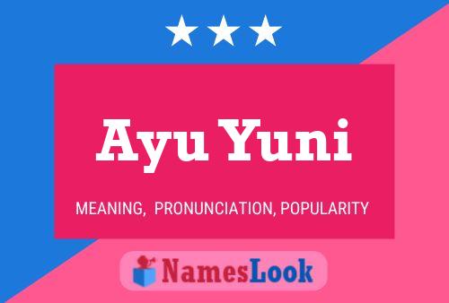 Póster del nombre Ayu Yuni